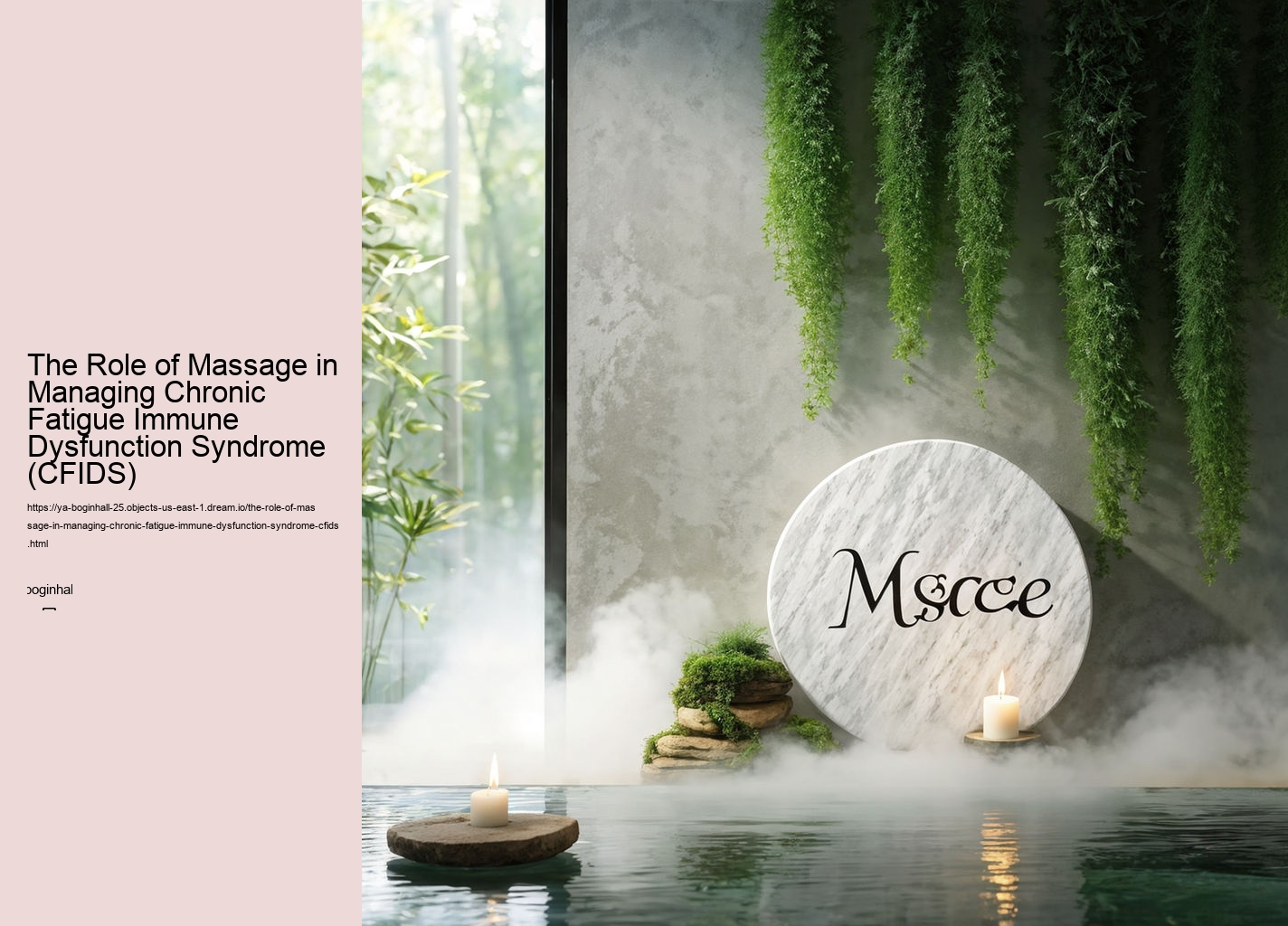 The Role of Massage in Managing Chronic Fatigue Immune Dysfunction Syndrome (CFIDS)